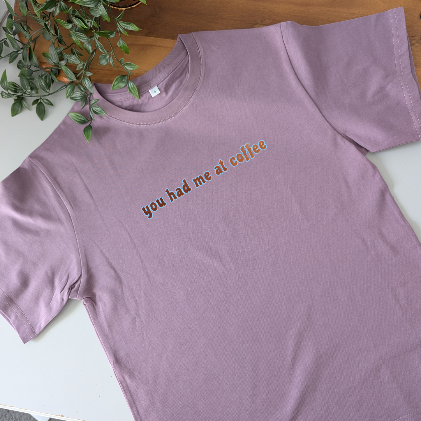 You had me at Coffee tshirt - 4 variations