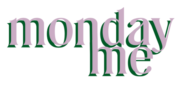 Monday Me